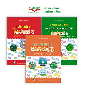 Ảnh bìa Combo 3 sách Lập trình với Scratch 3, Bài tập nâng cao và Luyện thi tin học trẻ cấp Tiểu học