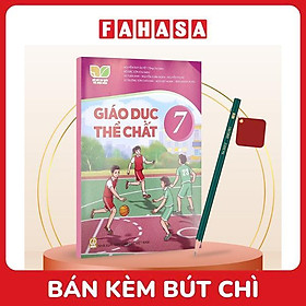 Sách Giáo Khoa Giáo Dục Thể Chất 7 (Kết Nối) (Chuẩn) - Kèm Bút Chì
