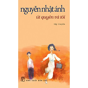 Hình ảnh ÚT QUYÊN VÀ TÔI