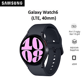 Đồng hồ thông minh Samsung Galaxy Watch 6 (LTE, 40mm) R935 - Hàng Chính Hãng