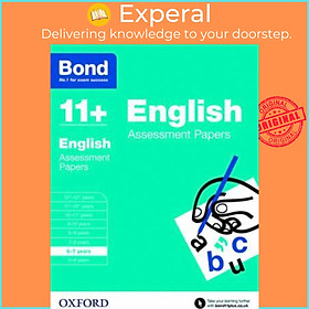 Sách - Bond 11+: English: Assessment Papers : 6-7 years by Sarah Lindsay (UK edition, paperback)