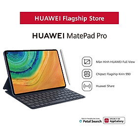Máy Tính Bảng Huawei Matepad Pro | Màn Hình HUAWEI FullView | Chipset Kirin 990 Flagship | HUAWEI Share | Hàng Chính Hãng