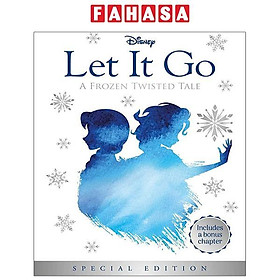Disney Frozen: Let It Go (Twisted Tales)