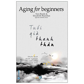 Sách Tuổi Già Thanh Thản