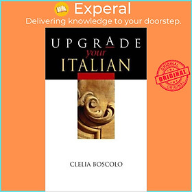 Hình ảnh Sách - Upgrade Your Italian by Clelia Boscolo (UK edition, paperback)