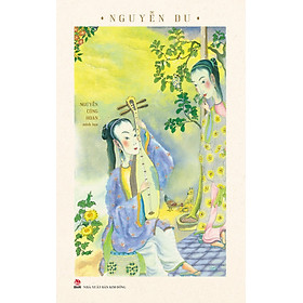 Truyện Kiều (Tác giả: Nguyễn Du) - Gieobooks
