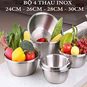 Mua Combo 4 thau inox cao cấp size 24 cm - 26 cm - 28 cm - 30 cm rửa rau  thau trộn salad an toàn