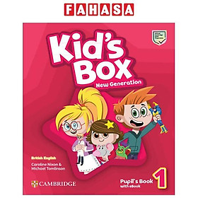 Kid's Box New Generation Level 1 Pupil's Book With eBook British English