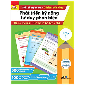 [Download Sách] Phát Triển Kỹ Năng Tư Duy Phản Biện – Lớp 1