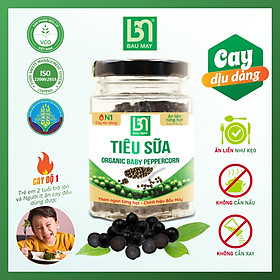 Tiêu Sữa Organic Bầu Mây 50g - Giúp kích thích vị giác, giúp ăn ngon miệng hơn, cải thiện chức năng của hệ tiêu hoá