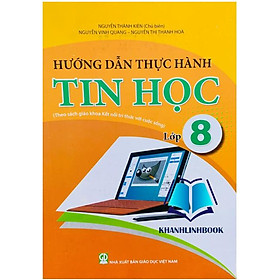 Sách - Hướng dẫn thực hành tin học 8 ( kết nối )