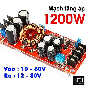 Mua Mạch Tăng Áp Boost 1200W DC-DC 12 - 80VDC