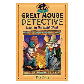 Hình ảnh sách The Great Mouse Detective - Book 4: Basil In The Wild West