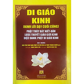 Di Giáo Kinh - Kinh Lời Dạy Cuối Cùng