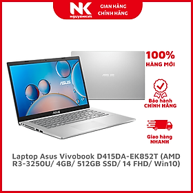 Mua Laptop Asus Vivobook D415DA-EK852T (AMD R3-3250U/ 4GB/ 512GB SSD/ 14 FHD/ Win10) - Hàng Chính Hãng