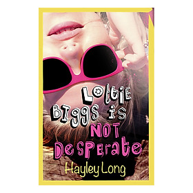 [Download Sách] Lottie Biggs is (Not) Desperate