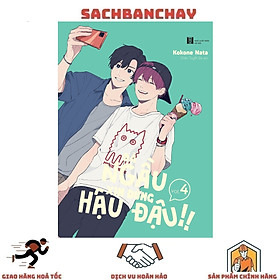 Đã Ngầu Xin Đừng Hậu Đậu!!: Tập 4 - Tặng Kèm Postcard (Số Lượng Có Hạn)