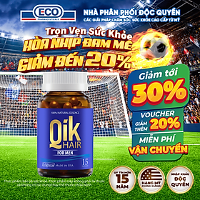 [Hộp 15v] Viên Uống Kích Thích Mọc Tóc Qik Hair For Men Ecogreen Giảm Rụng Tóc Cho Nam