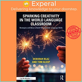 Hình ảnh Sách - Sparking Creativity in the World Language Classroom : Strategies and Idea by Deborah Blaz (UK edition, paperback)