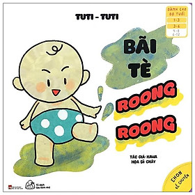 Ehon Kể Chuyện - Tuti Tuti - Bãi Tè, Roong Roong (Từ 1 - 6 Tuổi)