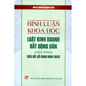 Bình luận khoa học Luật Kinh doanh bất động sản (hiện hành) (sửa đổi, bổ sung năm 2020)