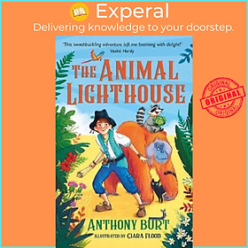 Sách - The Animal Lighthouse by Anthony Burt Ciara Flood (UK edition, paperback)