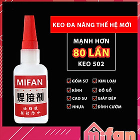 Keo Dán Siêu Dính Đa Năng Mọi Chất Liệu Cực Mạnh Mifan - Dán Gỗ Thuỷ Tinh Kim Loại Sắt Gốm Sứ Nhựa Vải