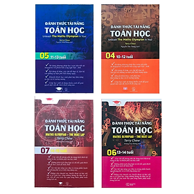 Sách Đánh Thức Tài Năng Toán Học 4, 5, 6, 7 ( Combo 4 Cuốn ) - Tổng hợp kiến thức toán học lớp 4 đến lớp 9