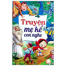 Truyện Mẹ Kể Con Nghe (2 Màu)