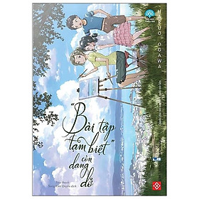 Sách “Bài Tập Tạm Biệt” Còn Dang Dở