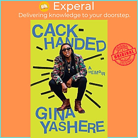 Sách - Cack-Handed - A Memoir by Gina Yashere (UK edition, paperback)