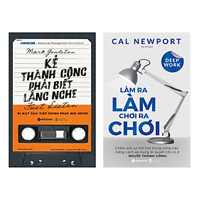 Combo Làm Ra Làm Chơi Ra Chơi + Kẻ Thành Công Phải Biết Lắng Nghe