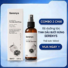 Combo 2 Xịt Dưỡng Tóc Tinh Dầu Bưởi Rừng Serenys 100ml – Hàng Chính Hãng
