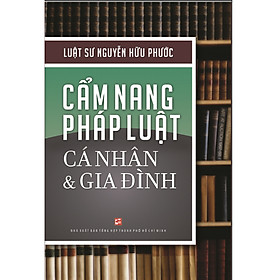 Cẩm Nang Pháp Luật Cá Nhân Và Gia Đình