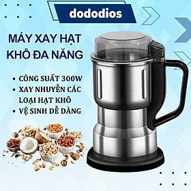 Máy Xay Hạt Khô Tiêu Chuẩn Châu Âu Máy Xay Ngũ Cốc Mini Công Suất 300w Lưỡi Dao 6 Cánh Thân Máy Bằng Thép Không Gỉ - Hàng Loại 1 - FOOD - Chính Hãng DoDoDios