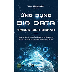 Hình ảnh Sách  Ứng Dụng Big Data Trong Kinh Doanh