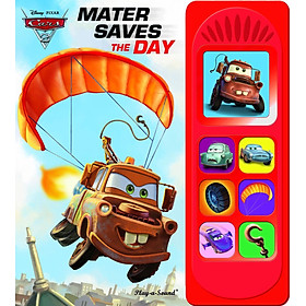 [Download Sách] Disney Pixar Cars 2: Mater Saves the Day (Dixney Pixar Cars 2 Play a Sound)