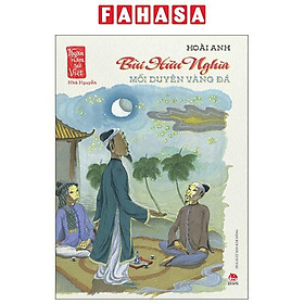 Sách - Ngàn Năm Sử Việt - Nhà Nguyễn - Bùi Hữu Nghĩa - Mối Duyên Vàng Đá