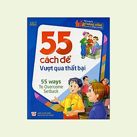 [Download Sách] Sách: 55 Cách Để Vượt Qua Thất Bại - TSTN