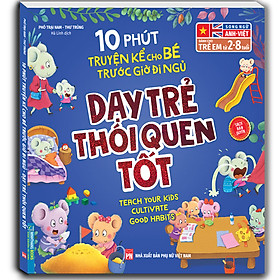 Hình ảnh 10 Phút Truyện Kể Cho Bé Trước Giờ Đi Ngủ - Dạy Trẻ Thói Quen Tốt (Sách Bản Quyền)