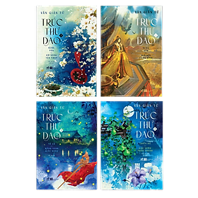 Sách Trọn bộ 4 cuốn "Trúc thư dao" - Văn Giản Tử