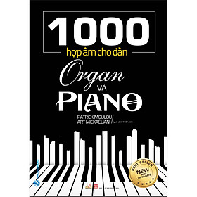 [Download Sách] 1000 Hợp Âm Cho Đàn Organ Và Piano (Tái Bản)