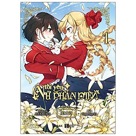 Tôi Yêu Nữ Phản Diện - Tập 1 - Fahasa