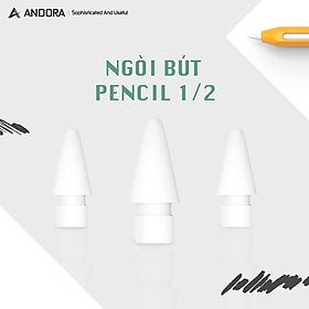 Mua Ngòi Bút Andora cho Pencil 1&2 - Hàng chính hãng