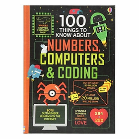 100 Things To Know About Numbers, Computers & Coding