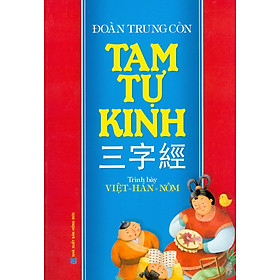 Tam Tự Kinh (Trình Bày Việt - Hán - Nôm)