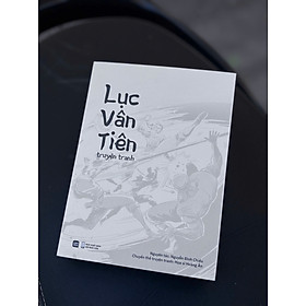 LỤC VÂN TIÊN TRUYỆN TRANH – Nguyên tác Nguyễn Đình Chiểu – Chuyển thể truyện tranh Hoàng Ân – Comicola