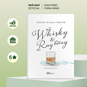 Sách - Whisky & Ruy băng - Nhã Nam Official