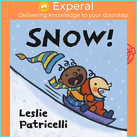Sách - Snow! by Leslie Patricelli (UK edition, boardbook)