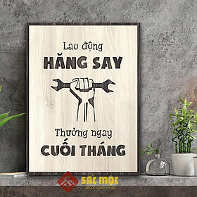 Mua Tranh tạo động lực TDL022 - Lao động hăng say thưởng ngay cuối tháng